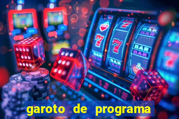 garoto de programa zona leste